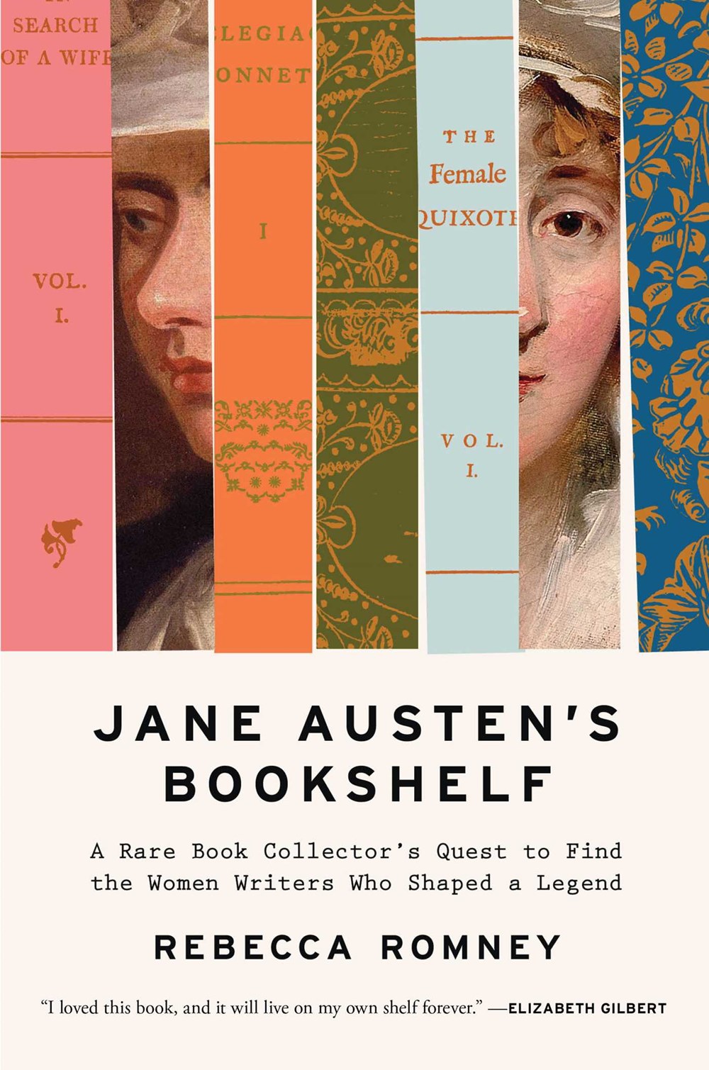 Jane Austen's Bookshelf: A Rare Book Collector's Quest to Find the Women Writers Who Shaped a Legend (February 18th, 2025)