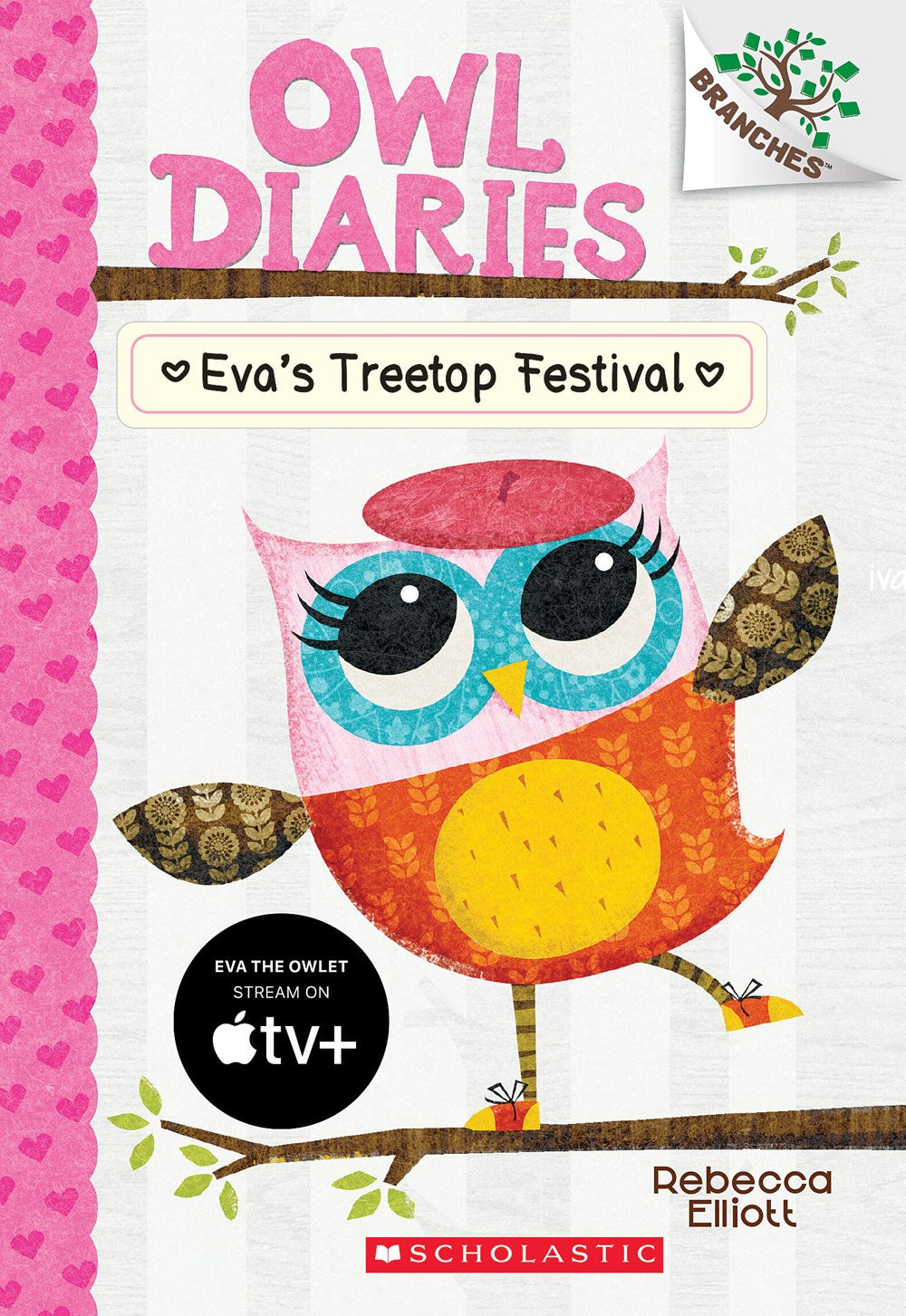 Eva's Treetop Festival (Owl Diaries #1)