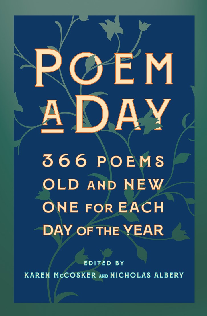Poem a Day: 366 Poems, Old and New - One for Each Day of the Year