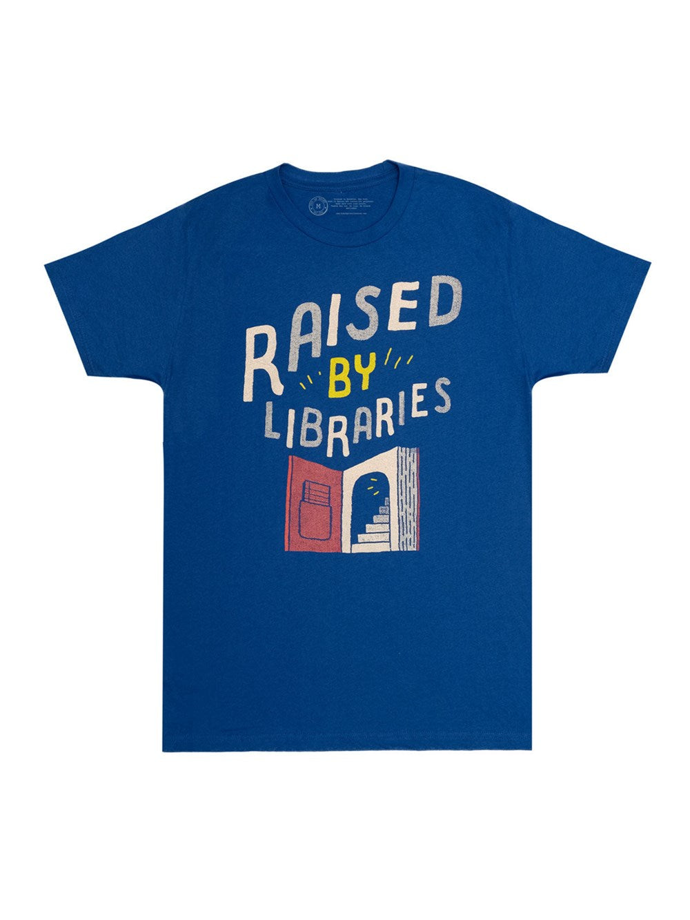 Raised by Libraries Tee