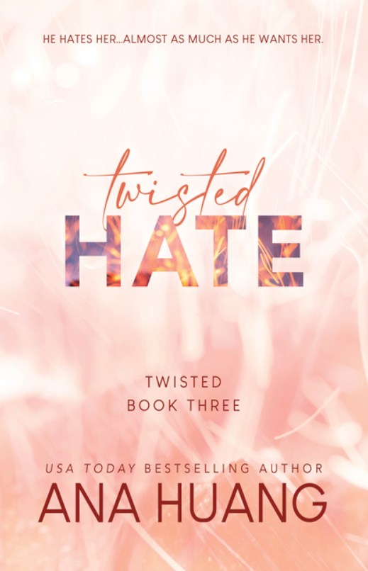 Twisted Hate (Twisted #3)