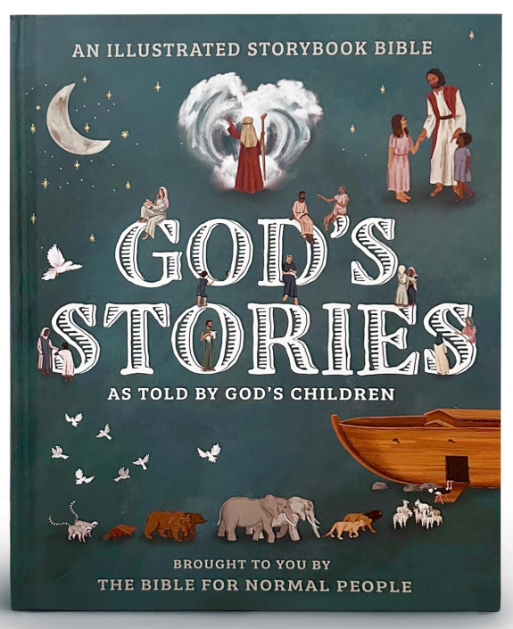 God's Stories as Told by God's Children