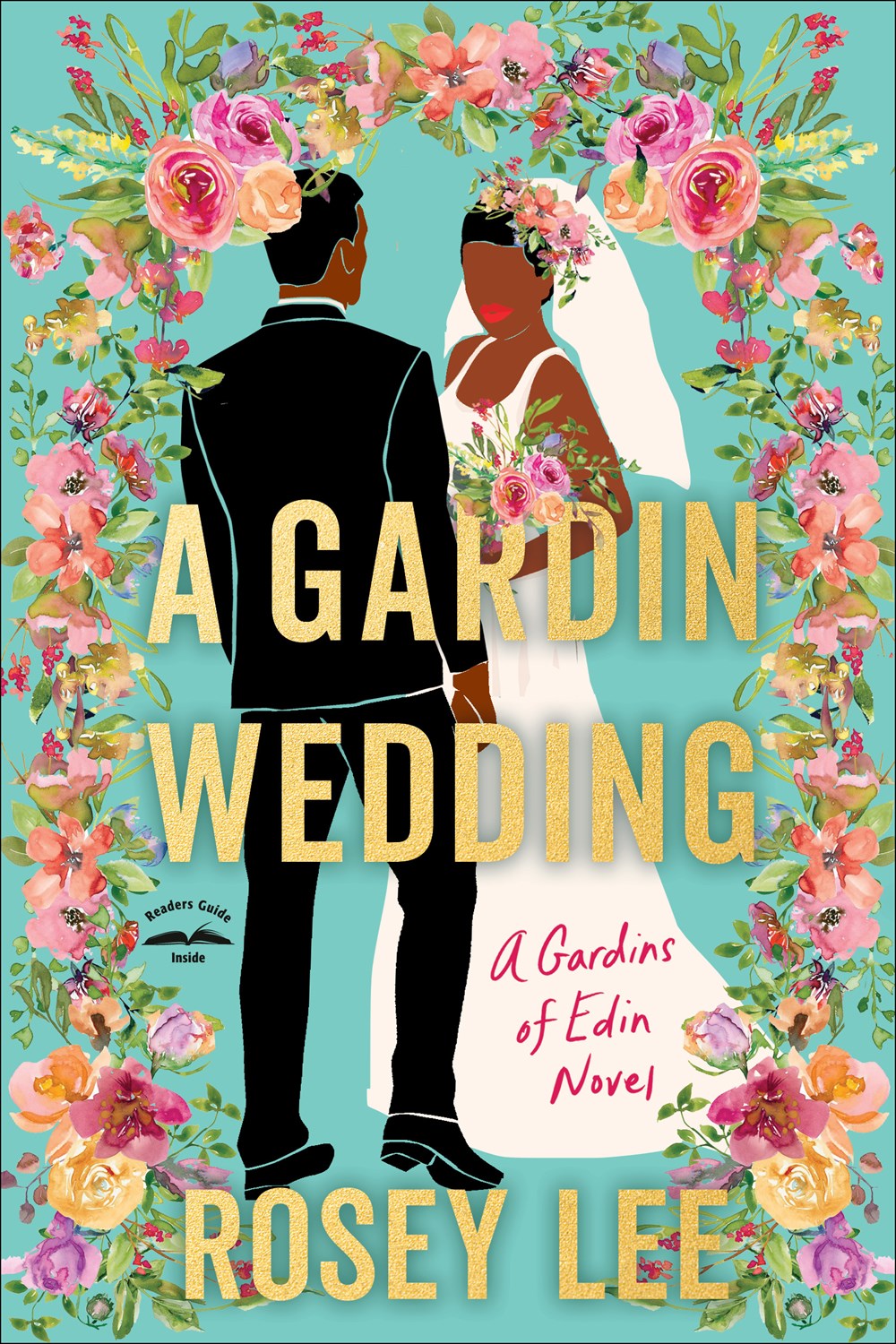 A Gardin Wedding: A Gardins of Edin Novel (May 13th, 2025)