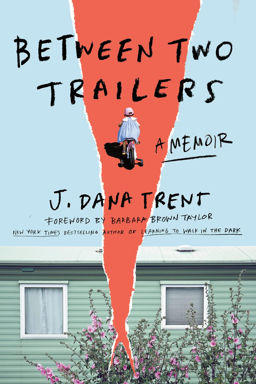 Between Two Trailers: A Memoir (April 16th, 2024)