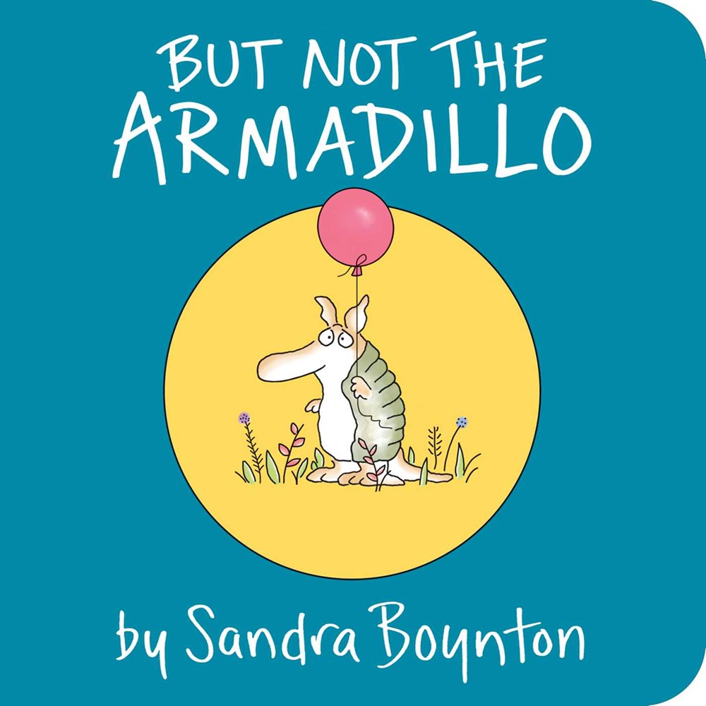 But Not the Armadillo