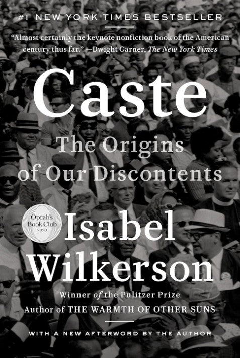Caste: The Origins of our Discontent