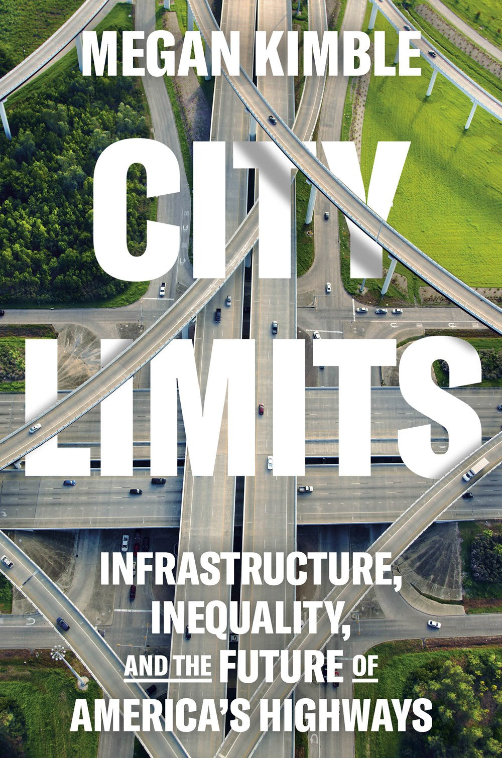 City Limits: Infrastructure, Inequality, and the Future of America's Highways (April 2nd, 2024)