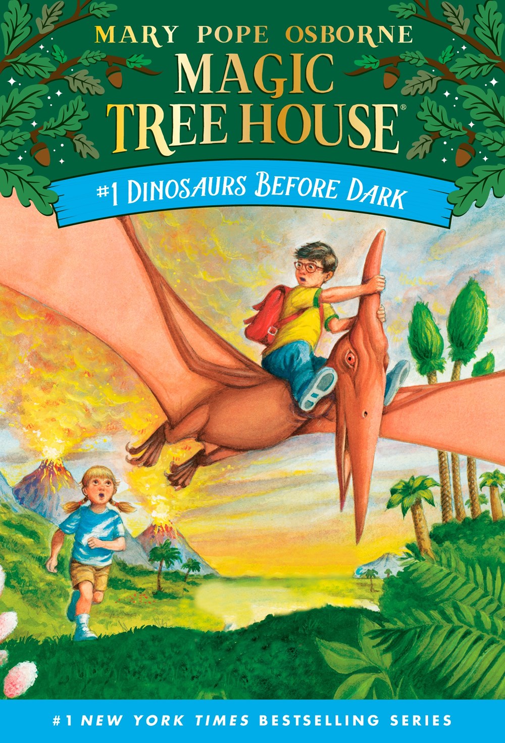 Dinosaurs Before Dark (Magic Tree House #1)