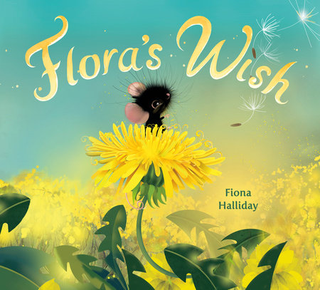 Flora's Wish