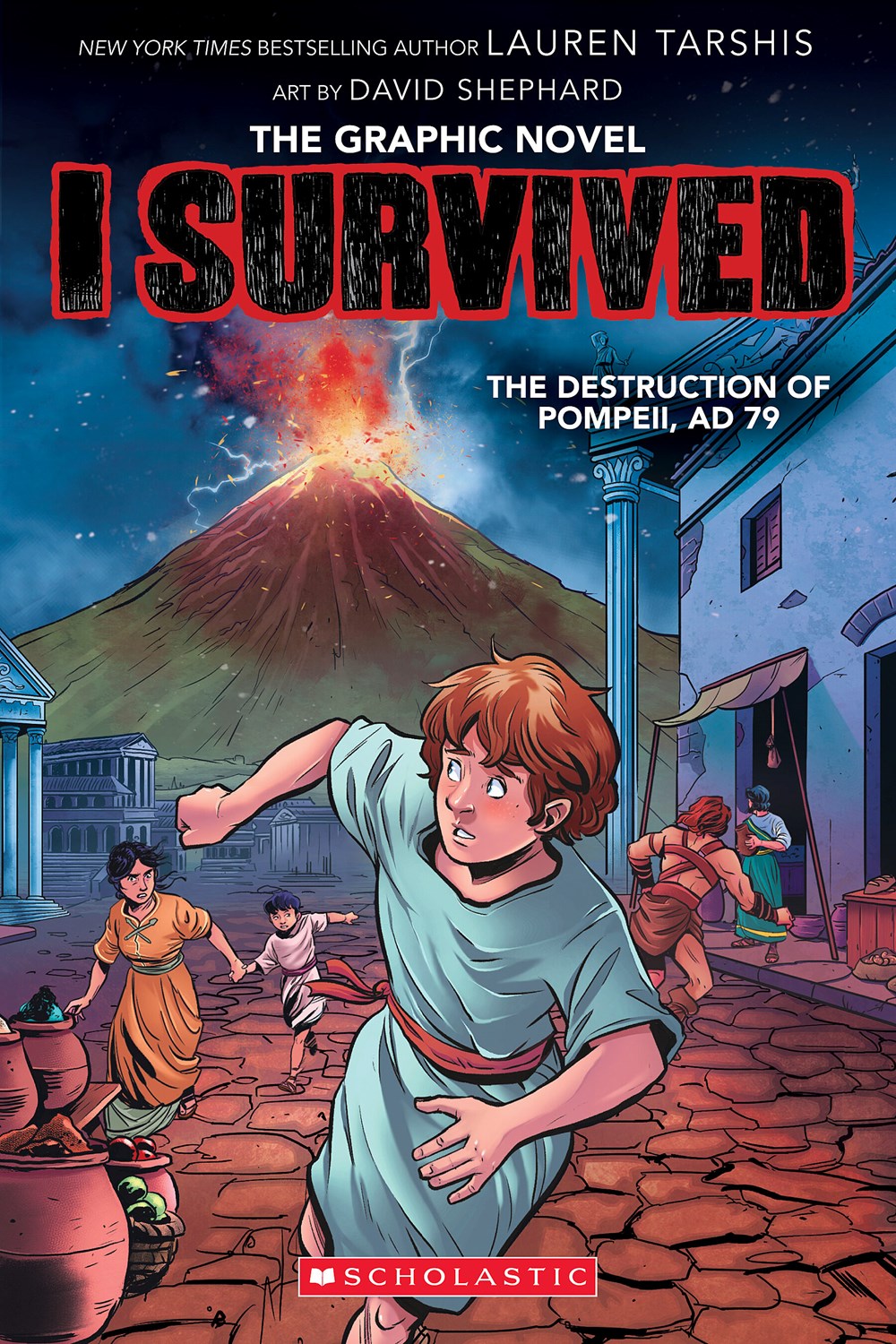 I Survived the Destruction of Pompeii, Ad 79 (I Survived Graphic Novel #10) (July 2nd, 2024)