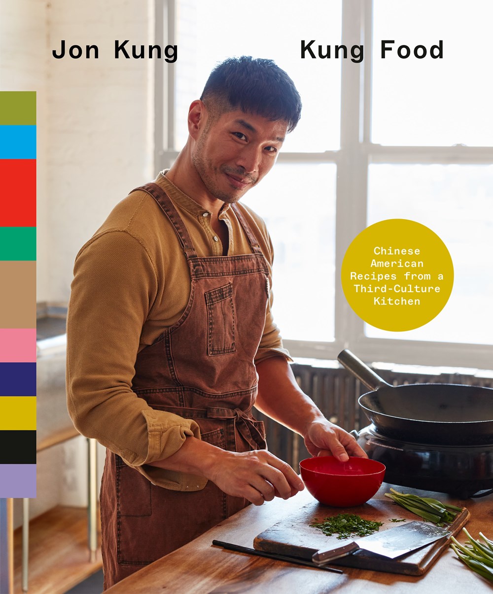 Kung Food: Chinese American Recipes from a Third-Culture Kitchen: A Cookbook (October 31st, 2023)