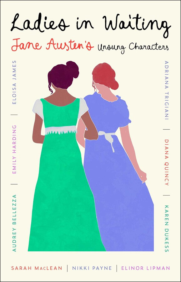 Ladies in Waiting: Jane Austen's Unsung Characters (November 4th, 2025)