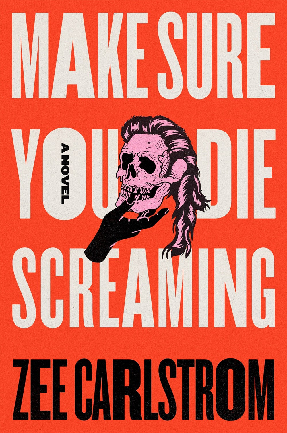 Make Sure You Die Screaming (April 8th, 2025)