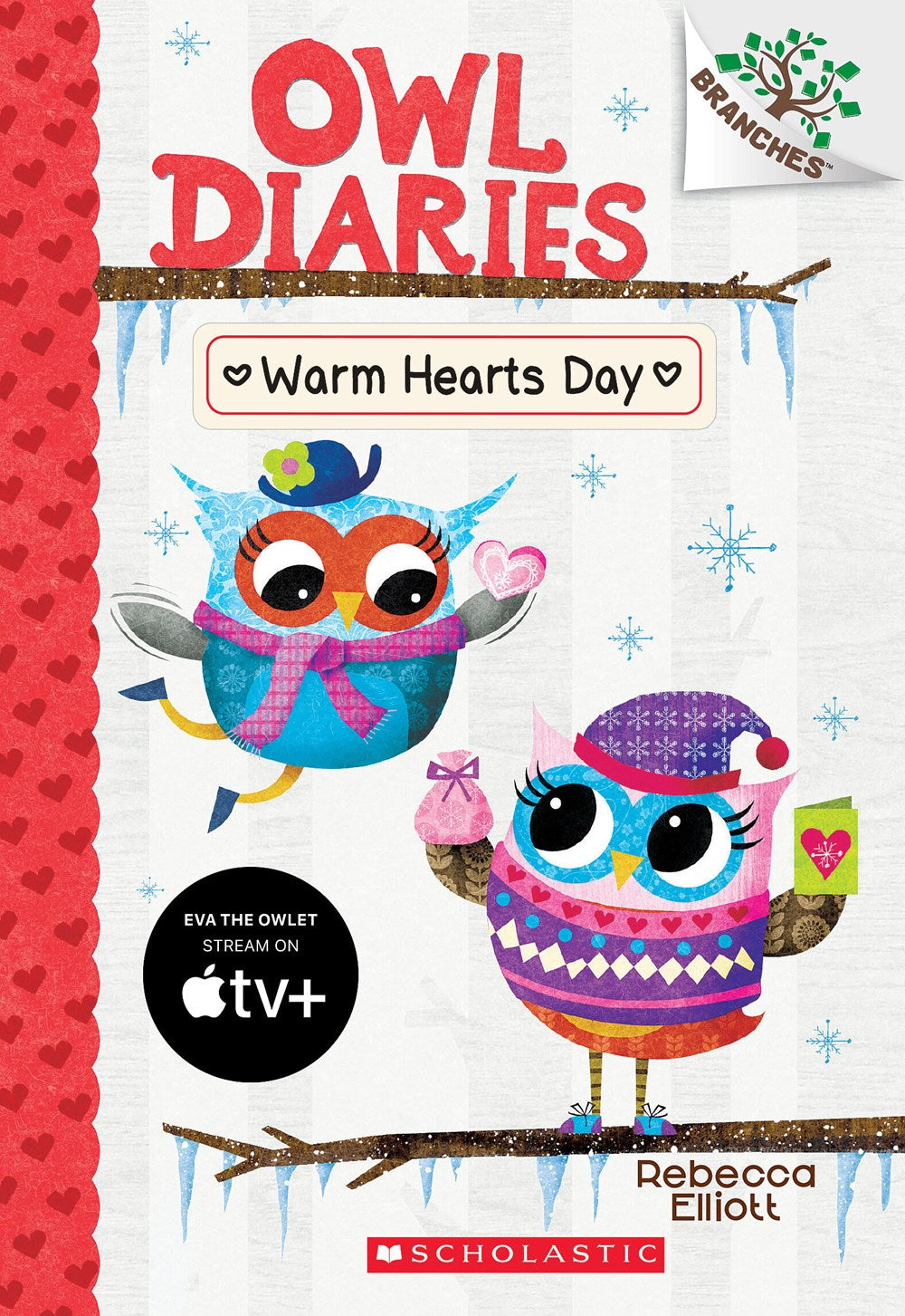 Warm Hearts Day (Owl Diaries #5)