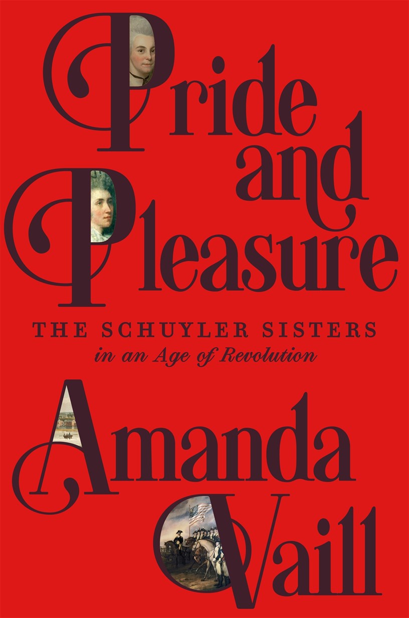 Pride and Pleasure: The Schuyler Sisters in an Age of Revolution (October 21st, 2025)