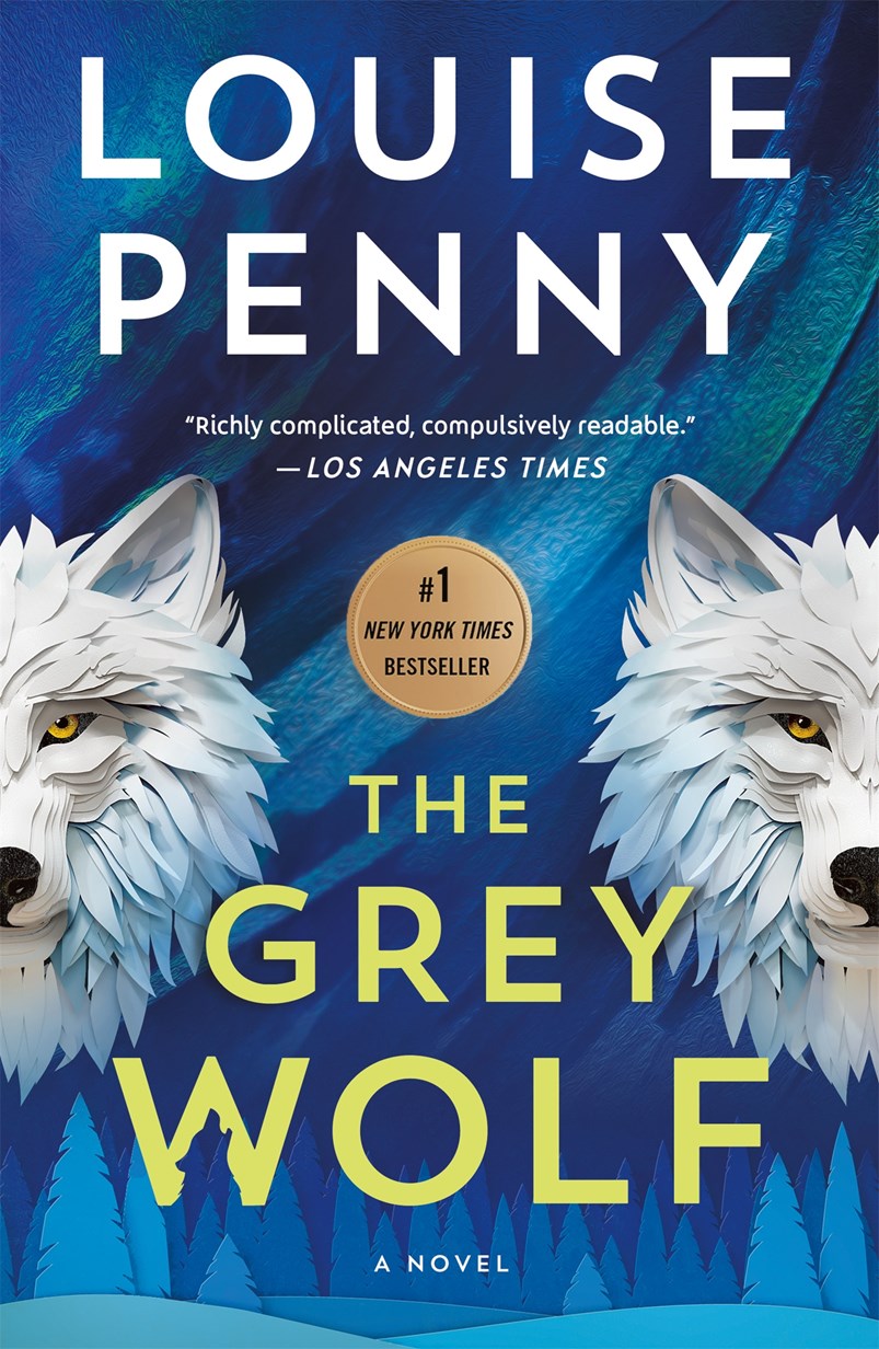 The Grey Wolf (Chief Inspector Gamache Novel #19)