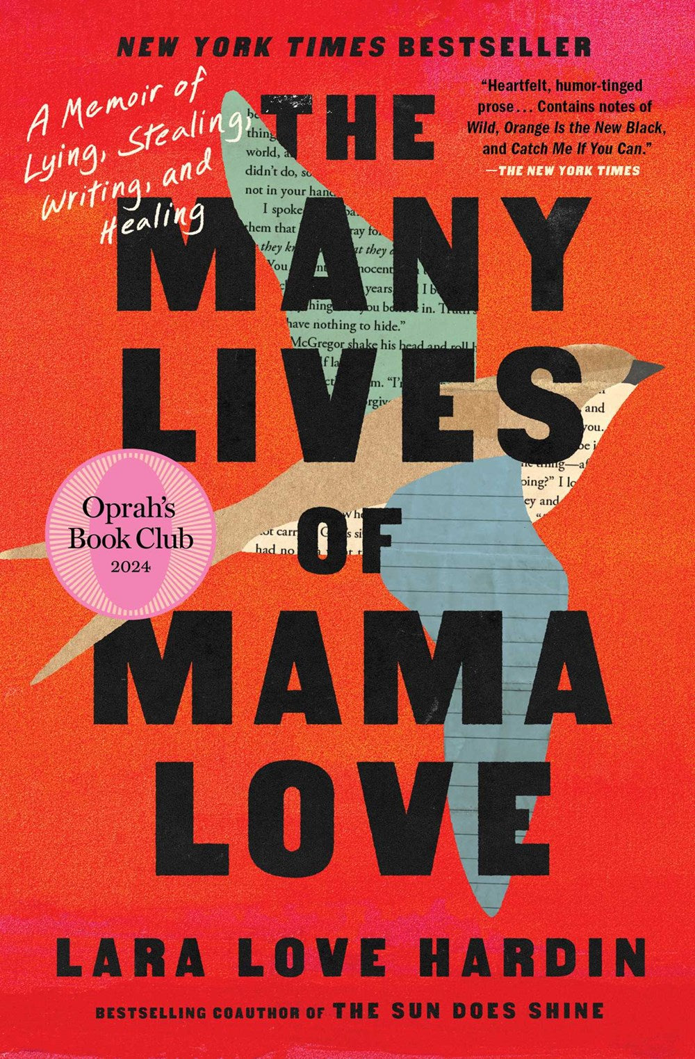 The Many Lives of Mama Love: A Memoir of Lying, Stealing, Writing, and Healing