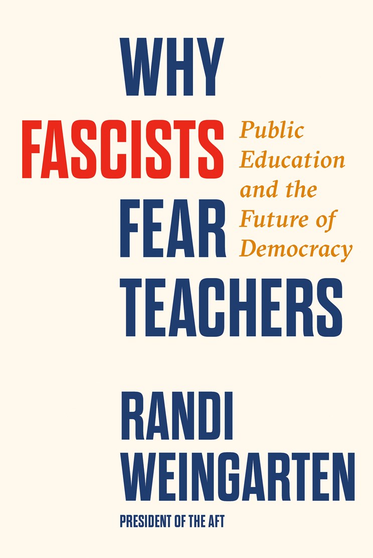 Why Fascists Fear Teachers: Public Education and the Future of Democracy (September 16th, 2025)