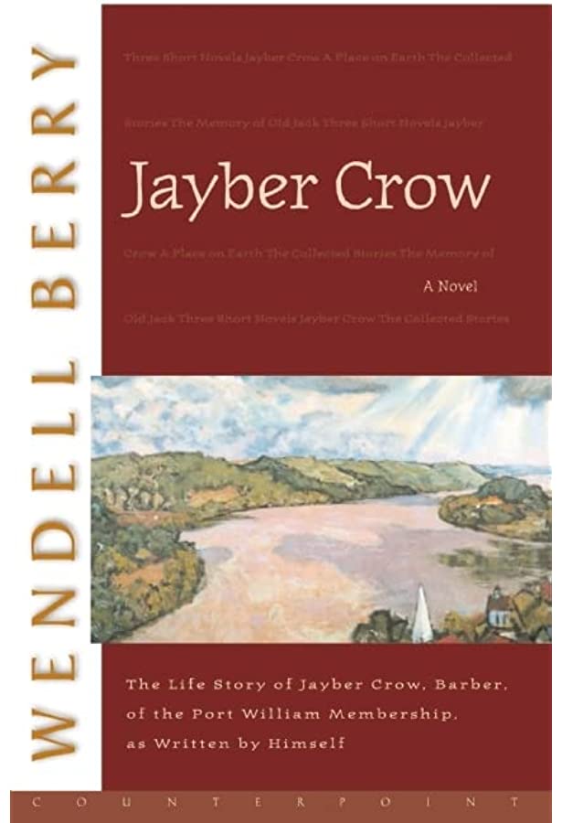 Jayber Crow The Bookshelf