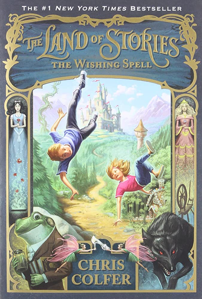 The Wishing Spell (Land of Stories #1)